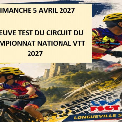 EPREUVE TEST DU CIRCUIT DU PROCHAIN CHAMPIONNAT ATIONAL DE VTT 2027 LE 5 AVRIL 2027 à LONGUEVILLE SUR SCIE 76397